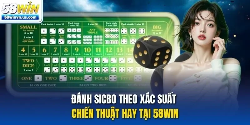 Đánh Sicbo theo xác suất